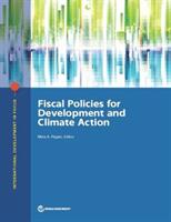 Fiscal Policies for Development and Climate Action (ISBN: 9781464813580)