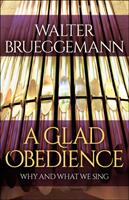 A Glad Obedience (ISBN: 9780664264642)
