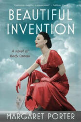 Beautiful Invention - Margaret Porter (ISBN: 9780990742036)