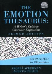 Emotion Thesaurus - Becca Puglisi, Angela Ackerman (ISBN: 9780999296349)