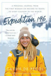 Expedition 196 - CASSIE DE PECOL (ISBN: 9781544511511)