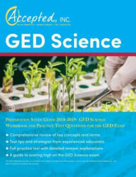 GED Science Preparation Study Guide 2018-2019 - INC. EXAM ACCEPTED (ISBN: 9781635302882)