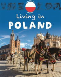 Living in Europe: Poland - Jen Green (ISBN: 9781445148588)