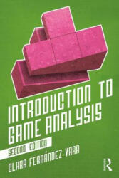 Introduction to Game Analysis (ISBN: 9780815351849)