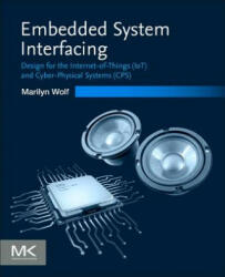 Embedded System Interfacing: Design for the Internet-Of-Things (ISBN: 9780128174029)