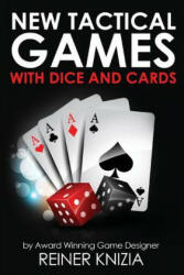 New Tactical Games With Dice And Cards (ISBN: 9780993688010)