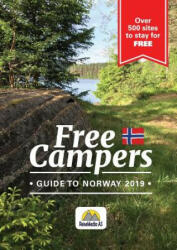 Free campers Guide to Norway - Tor Robert Nordahl (ISBN: 9788269099706)