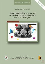 NEMZETKÖZI MAGÁNJOG ÉS NEMZETKÖZI GAZDASÁGI KAPCSOLATOK JOGA (ISBN: 9789633122983)