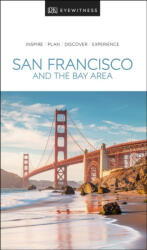 DK Eyewitness San Francisco and the Bay Area - DK Travel (ISBN: 9780241360071)