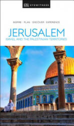DK Eyewitness Jerusalem, Israel and the Palestinian Territories - DK Travel (ISBN: 9780241360057)
