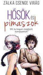 Hősök és pimaszok (2019)