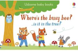 Usborne Where's the busy bee? (ISBN: 9781474953726)