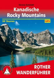 Kanadische Rocky Mountains - Verena Schmidt (ISBN: 9783763345274)