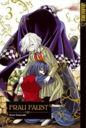 Frau Faust. Bd. 3 - Kore Yamazaki, Miryll Ihrens (ISBN: 9783842032606)