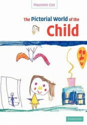 Pictorial World of the Child - Maureen Cox (ISBN: 9780521531986)