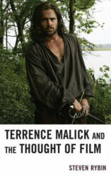 Terrence Malick and the Thought of Film - Steven R Rybin (ISBN: 9780739180105)