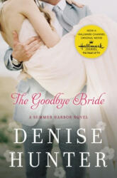 The Goodbye Bride (ISBN: 9780718023737)