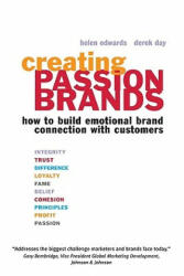 Creating Passion Brands - Helen Edwards (ISBN: 9780749447625)