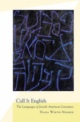 Call It English - Hana Wirth-Nesher (ISBN: 9780691138442)