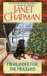Highlander for the Holidays - Janet Chapman (ISBN: 9780515150087)