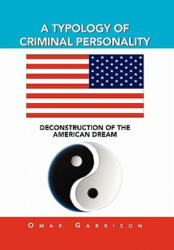 Typology of Criminal Personality - Omar Garrison (ISBN: 9781462869992)