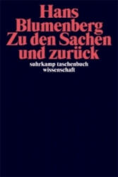 Zu den Sachen und zurück - Hans Blumenberg, Manfred Sommer (ISBN: 9783518294376)
