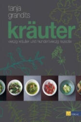 Kräuter - Tanja Grandits, Myriam Zumbühl, Michael Wissing (ISBN: 9783038008057)