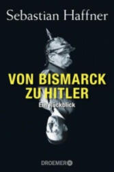 Von Bismarck zu Hitler - Sebastian Haffner (ISBN: 9783426300961)