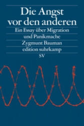 Die Angst vor den anderen - Zygmunt Bauman, Michael Bischoff (ISBN: 9783518072585)