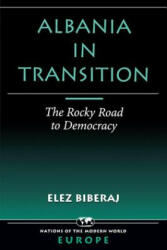 Albania in Transition - Elez Biberaj (ISBN: 9780813336886)