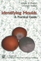 Identifying Moulds - Liliane E. Petrini, Orlando Petrini (ISBN: 9783443500382)