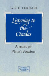 Listening to the Cicadas - Giovanni R. F. Ferrari (ISBN: 9780521409322)