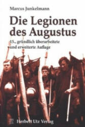 Die Legionen des Augustus - Marcus Junkelmann (ISBN: 9783831643042)