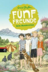 Fünf Freunde beim Wanderzirkus - Enid Blyton (ISBN: 9783570171363)