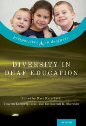 Diversity in Deaf Education - Marc Marschark (ISBN: 9780190493073)