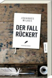 Der Fall Rückert - Johannes Wilkes (ISBN: 9783869136295)