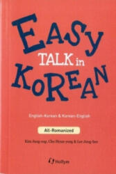 Easy Talk In Korean - Jungsup Kim, Hyunyong Cho, Junghee Lee (ISBN: 9781565914070)