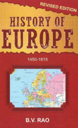 History of Europe - 1450-1815 (ISBN: 9788120789852)