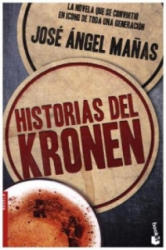 Historias del Kronen. Die Kronen-Bar, spanische Ausgabe - JOSE ANGEL MAÑAS (ISBN: 9788423349456)