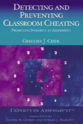Detecting and Preventing Classroom Cheating - Gregory J. Cizek (ISBN: 9780761946557)