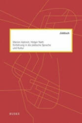Einführung in die jiddische Sprache und Kultur - Marion Aptroot, Holger Nath (ISBN: 9783875485912)