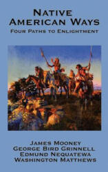 Native American Ways - Edmund Nequatewa (ISBN: 9781934451939)