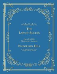 Law of Success From The 1925 Manuscript Lessons - Napoleon Hill (ISBN: 9781684113286)