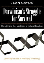 Darwinism's Struggle for Survival - Jean Gayon (ISBN: 9780521039673)