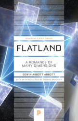 Flatland: A Romance of Many Dimensions (ISBN: 9780691165554)