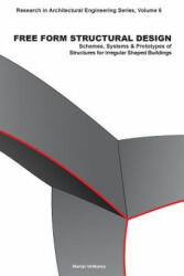 Free Form Structural Design - Martijn Veltkamp (ISBN: 9781586037819)