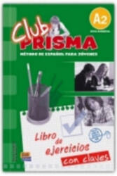 Club Prisma - Ana María Romero Fernández, Paula Cerdeira Nu? ez (ISBN: 9788498480764)