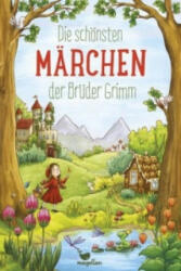 Die schönsten Märchen der Brüder Grimm - Jacob Grimm, Wilhelm Grimm, Larisa Lauber (ISBN: 9783734828058)