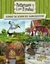 Pettersson und Findus - Kennst du schon die Jahreszeiten? - Sven Nordqvist (ISBN: 9783961290062)