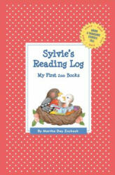 Sylvie's Reading Log - Martha Day Zschock (ISBN: 9781516220441)